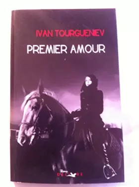 Couverture du produit · IVAN TOURGUENIEV // PREMIER AMOUR