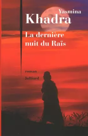 Couverture du produit · La Dernière Nuit du Raïs