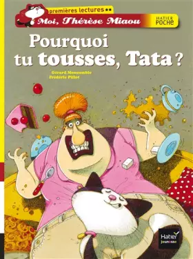 Couverture du produit · Pourquoi tu tousses, Tata ?