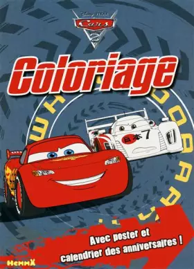 Couverture du produit · Coloriage Cars 2: Avec poster et calendrier d'anniversaire