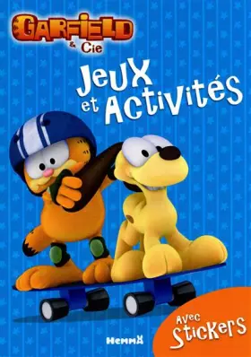 Couverture du produit · Jeux et activités avec stickers Garfield & Cie
