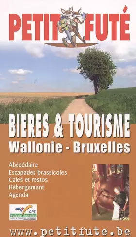 Couverture du produit · Bieres et tourisme en belgique 2005, le petit fute: WALLONIE - BRUXELLES