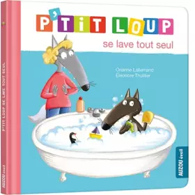 Couverture du produit · P'TIT LOUP SE LAVE TOUT SEUL (NE)