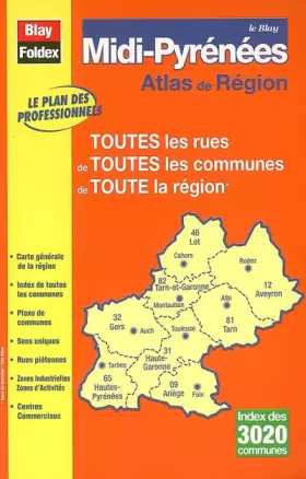 Couverture du produit · Le Blay Midi-Pyrénées - Toutes les rues de Toutes les communes de Toute la région