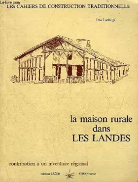 Couverture du produit · La maison rurale dans les landes