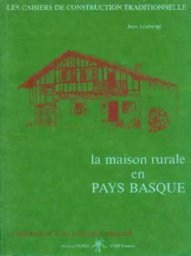 Couverture du produit · La maison rurale en pays Basque