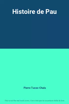 Couverture du produit · Histoire de Pau