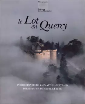 Couverture du produit · Le Lot en Quercy
