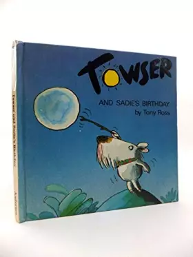 Couverture du produit · Towser and Sadie's Birthday
