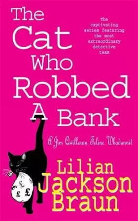 Couverture du produit · The Cat Who Robbed a Bank