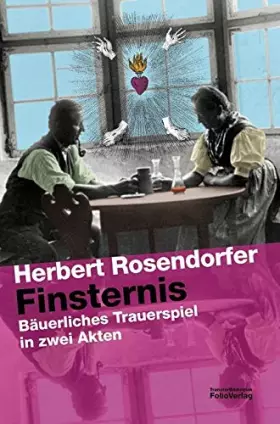 Couverture du produit · Finsternis. Bäuerliches Trauerspiel in zwei Akten (Transfer Bibliothek)