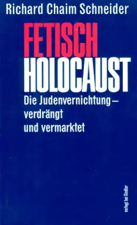 Couverture du produit · Fetisch Holocaust