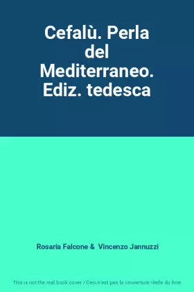 Couverture du produit · Cefalù. Perla del Mediterraneo. Ediz. tedesca