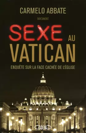 Couverture du produit · Sexe au Vatican : Enquête sur la face cachée de l'Eglise