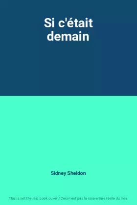 Couverture du produit · Si c'était demain