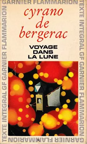 Couverture du produit · VOYAGE DANS LA LUNE: (L'AUTRE MONDE OU LES ETATS ET EMPIRES DE LA LUNE).