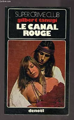 Couverture du produit · LE CANAL ROUGE