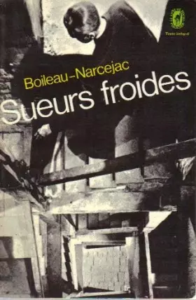Couverture du produit · Boileau - Narcejac Sueurs froides