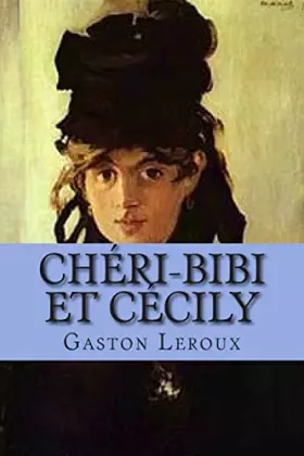 Couverture du produit · Cheri-Bibi et Cecily: Les aventures de Ceri-Bibi