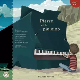 Couverture du produit · Pierre et le Pialeino Album CD Inclus
