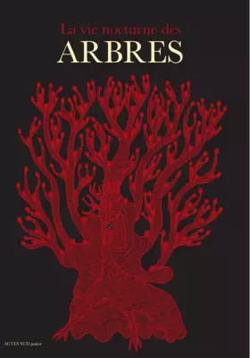 Couverture du produit · Vie nocturne des arbres (La)