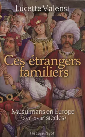 Couverture du produit · Ces étrangers familiers