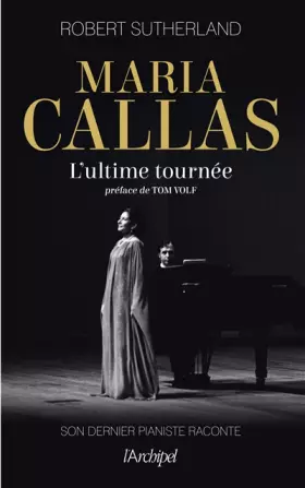 Couverture du produit · Maria Callas. Ultime tournée