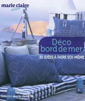 Couverture du produit · Déco bord de mer: 30 idées à faire soi-même