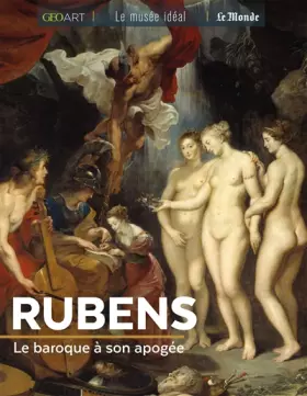 Couverture du produit · Rubens, le baroque à son apogée