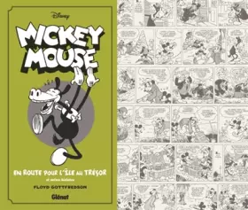 Couverture du produit · Mickey Mouse par Floyd Gottfredson N&B - Tome 02: 1932/1933 - En route pour l'île au trésor et autres histoires