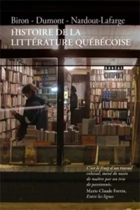 Couverture du produit · Histoire de la littérature Québécoise
