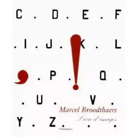 Couverture du produit · Marcel Broodthaers : Livre d'images