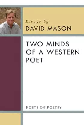 Couverture du produit · Two Minds of a Western Poet (Poets On Poetry)