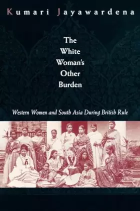 Couverture du produit · The White Woman's Other Burden