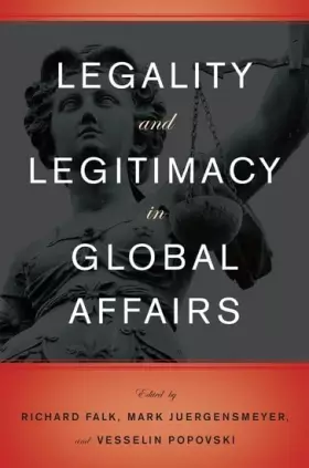Couverture du produit · Legality and Legitimacy in Global Affairs