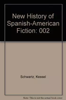 Couverture du produit · New History of Spanish-American Fiction, Vol. 2: Social Concern, Universalims, and the New World