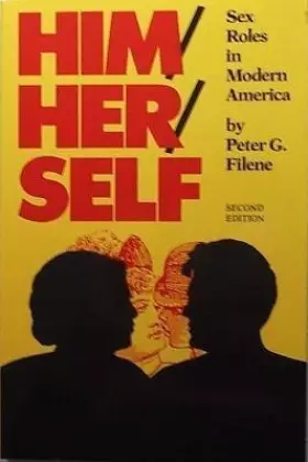 Couverture du produit · Him/Her/Self: Sex Roles in Modern America