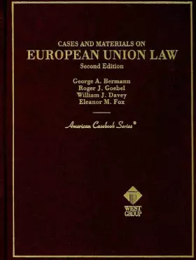 Couverture du produit · Cases and Materials on European Union Law (American Casebook Series)