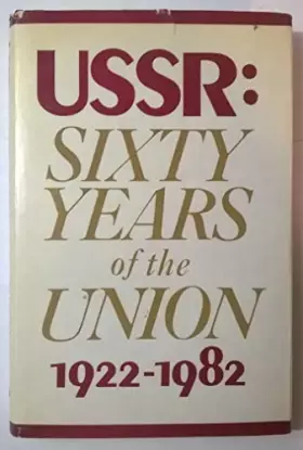 Couverture du produit · Ussr, Sixty Years of the Union, 1922-1982
