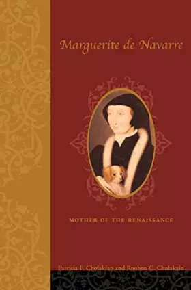 Couverture du produit · Marguerite de Navarre (1492–1549): Mother of the Renaissance