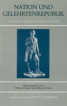 Couverture du produit · Nation und Gelehrtenrepublik: Lessing im europäischen Zusammenhang