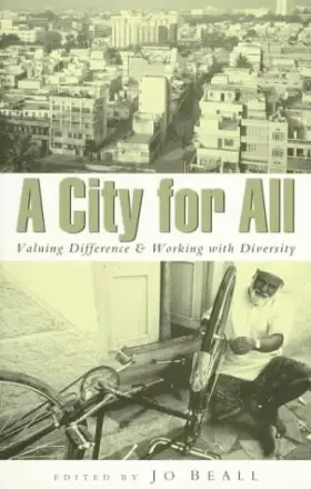 Couverture du produit · A City for All: Valuing Difference and Working with Diversity