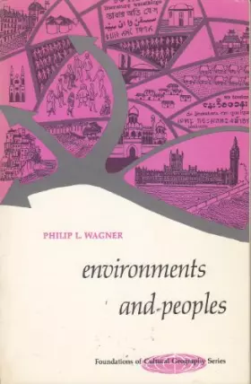Couverture du produit · Environments and peoples (Foundations of cultural geography series)