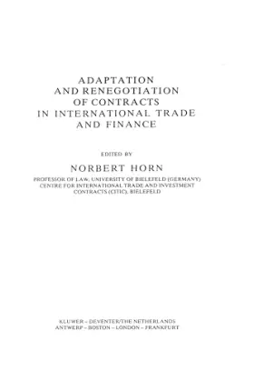 Couverture du produit · Adaptation and Renegotiation of Contracts in International Trade and Finance