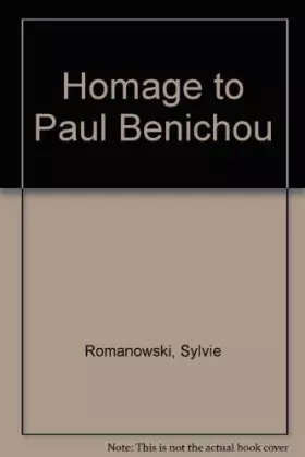 Couverture du produit · Homage to Paul Benichou (English and French Edition)