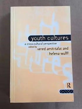 Couverture du produit · Youth Cultures: A Cross-Cultural Perspective