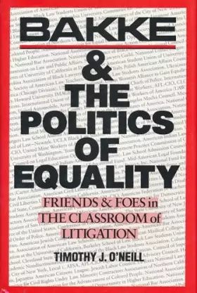 Couverture du produit · BAKKE & THE POLITICS OF EQUALITY - Friends and Foes in the Classroom of Litigation