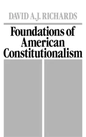 Couverture du produit · Foundations of American Constitutionalism