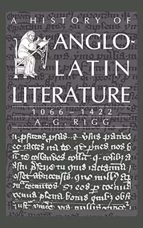 Couverture du produit · A History of Anglo-Latin Literature, 1066–1422