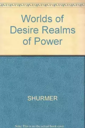 Couverture du produit · Worlds of Desire, Realms of Power: A Cultural Geography